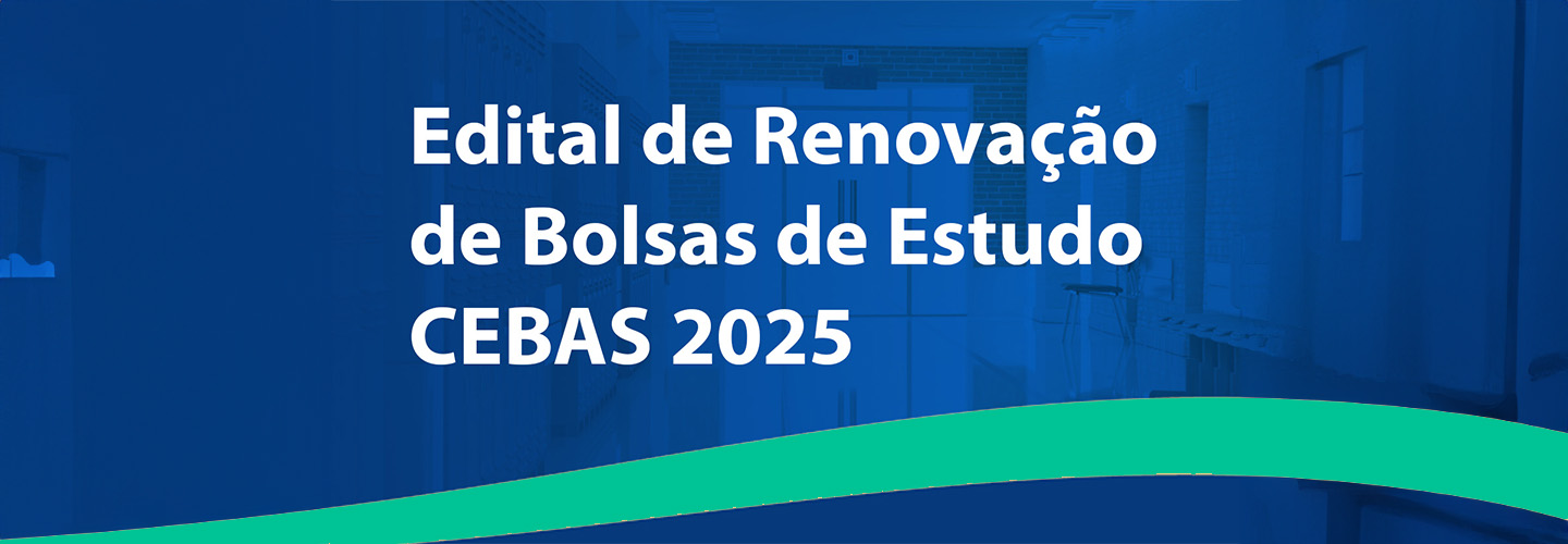 Renovação: Bolsas de Estudo 2025